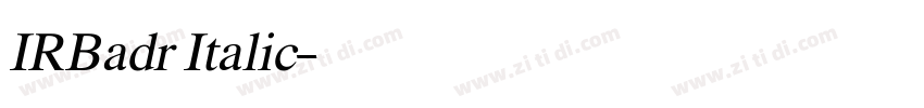 IRBadr Italic字体转换